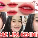Tampil Fresh Seharian Dengan Ombre Lips Anti Gagal