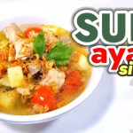 Menu Sehat: Resep Sop Ayam Tanpa Minyak Yang Mudah Di Buat