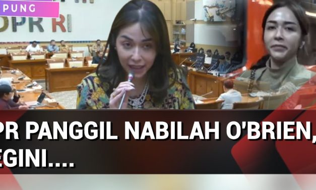 Kontroversi Selebgram Nabilah O’Brien Akhirnya Di Bahas Di DPR