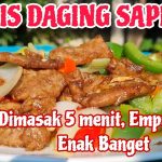 Rahasia Tumis Daging Anti Alot: Cepat, Mudah, Dan Lezat