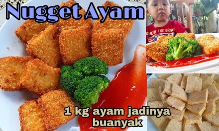 Cara Membuat Nugget Ayam Udang Gurih Tanpa Pengawet