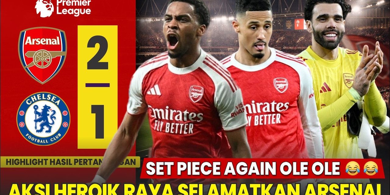 Gol Eze Selamatkan Arsenal! The Gunners Jaga Harapan Juara