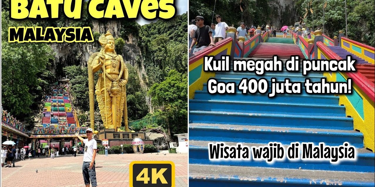 Batu Caves, Ikon Wisata Religi Malaysia yang Wajib Dikunjungi