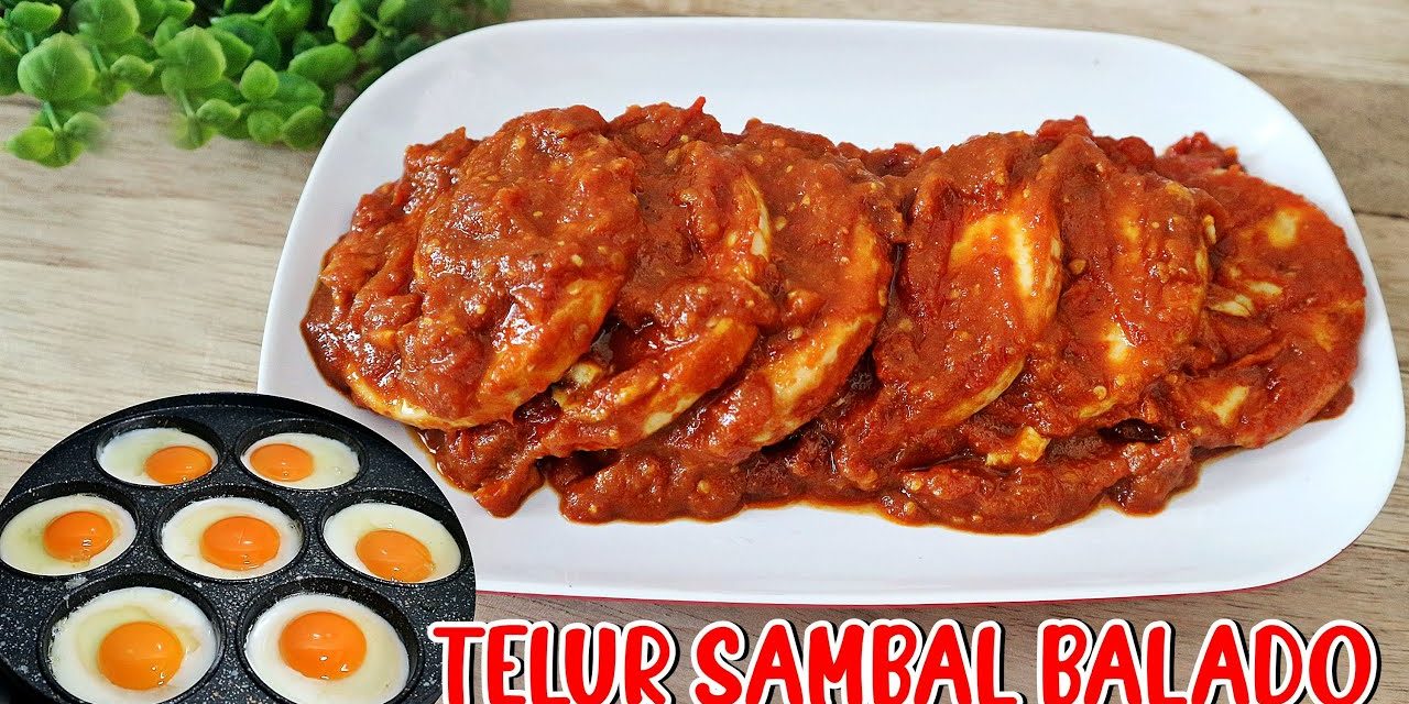 Sambal Balado Sempurna: 7 Cara Agar Tidak Mudah Terbakar